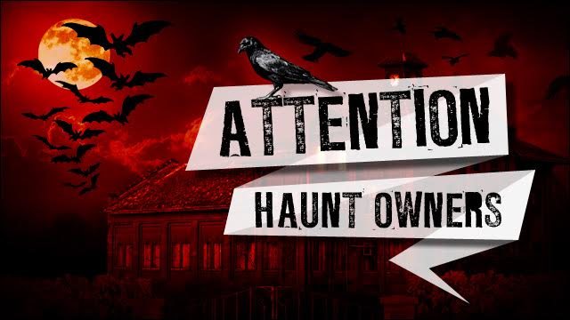 Attention Amarillo Haunt Owners